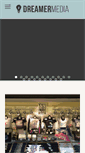 Mobile Screenshot of dreamermedia.com
